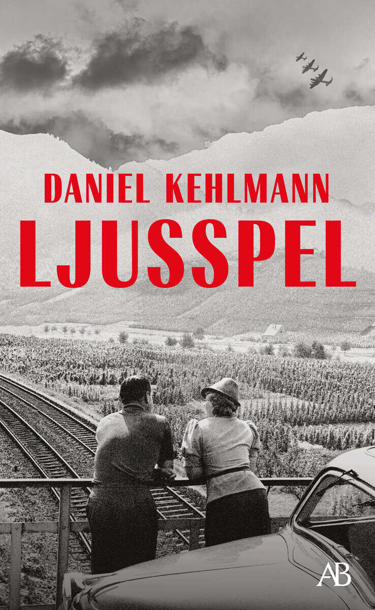 Kehlmann, Daniel | Ljusspel