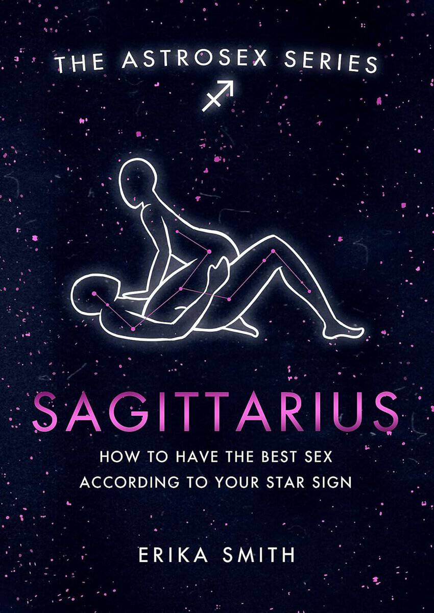 Erika W. Smith | Astrosex : Sagittarius