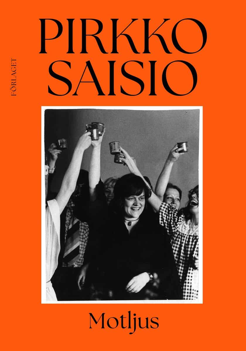 Saisio, Pirkko | Motljus