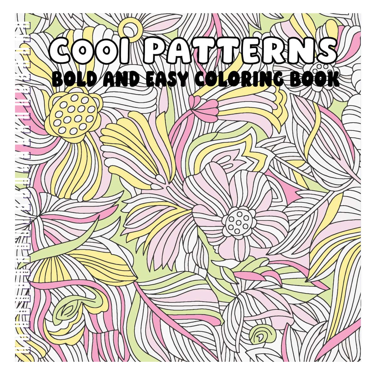 Cool Patterns Bold and Easy Coloring Book