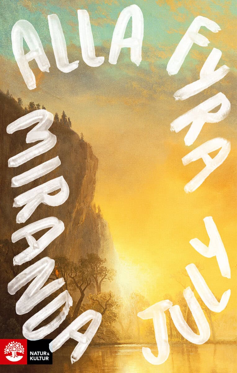 July, Miranda | Alla fyra