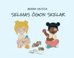 Mussa, Amina | Selmas ögon skelar : Value, object or array expected.* Line 1, Column 2  Extra non-whitespace after JSON ...