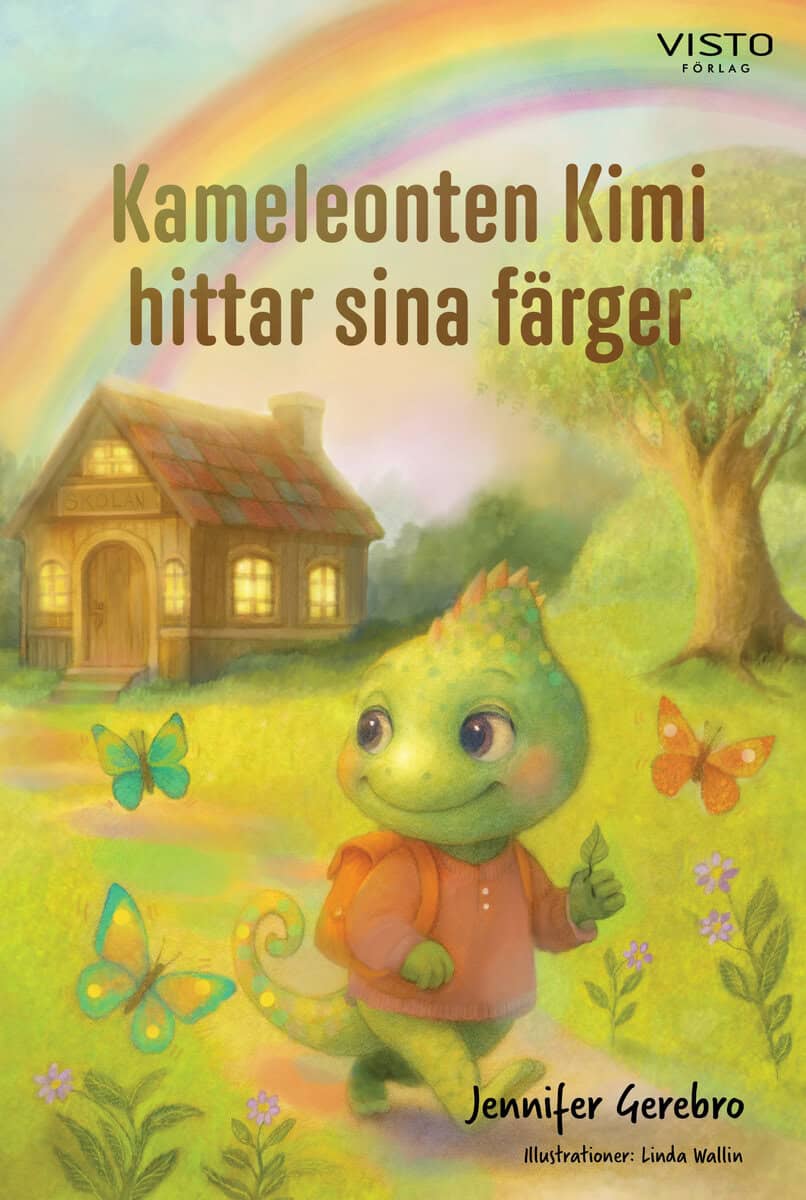 Gerebro, Jennifer | Kameleonten Kimi hittar sina färger