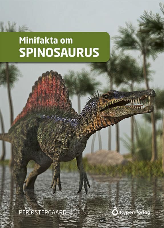 Østergaard, Per | Minifakta om spinosaurus