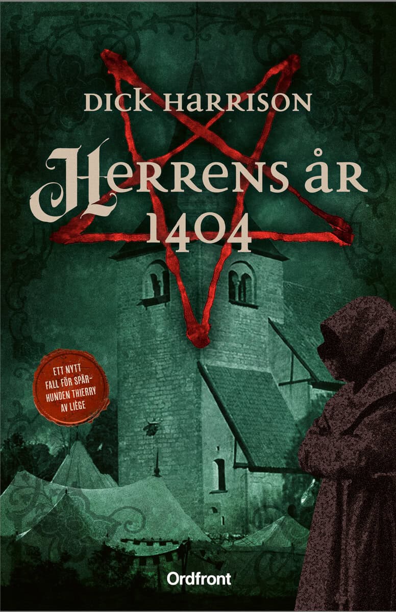 Harrison, Dick | Herrens år 1404