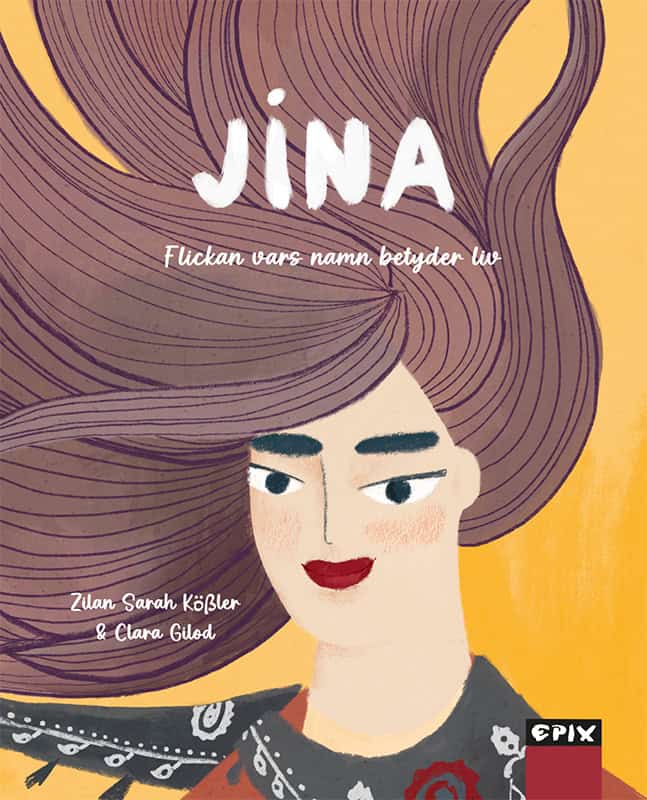 Kössler, Zilan Sarah | Jina : Flickan vars namn betyder liv
