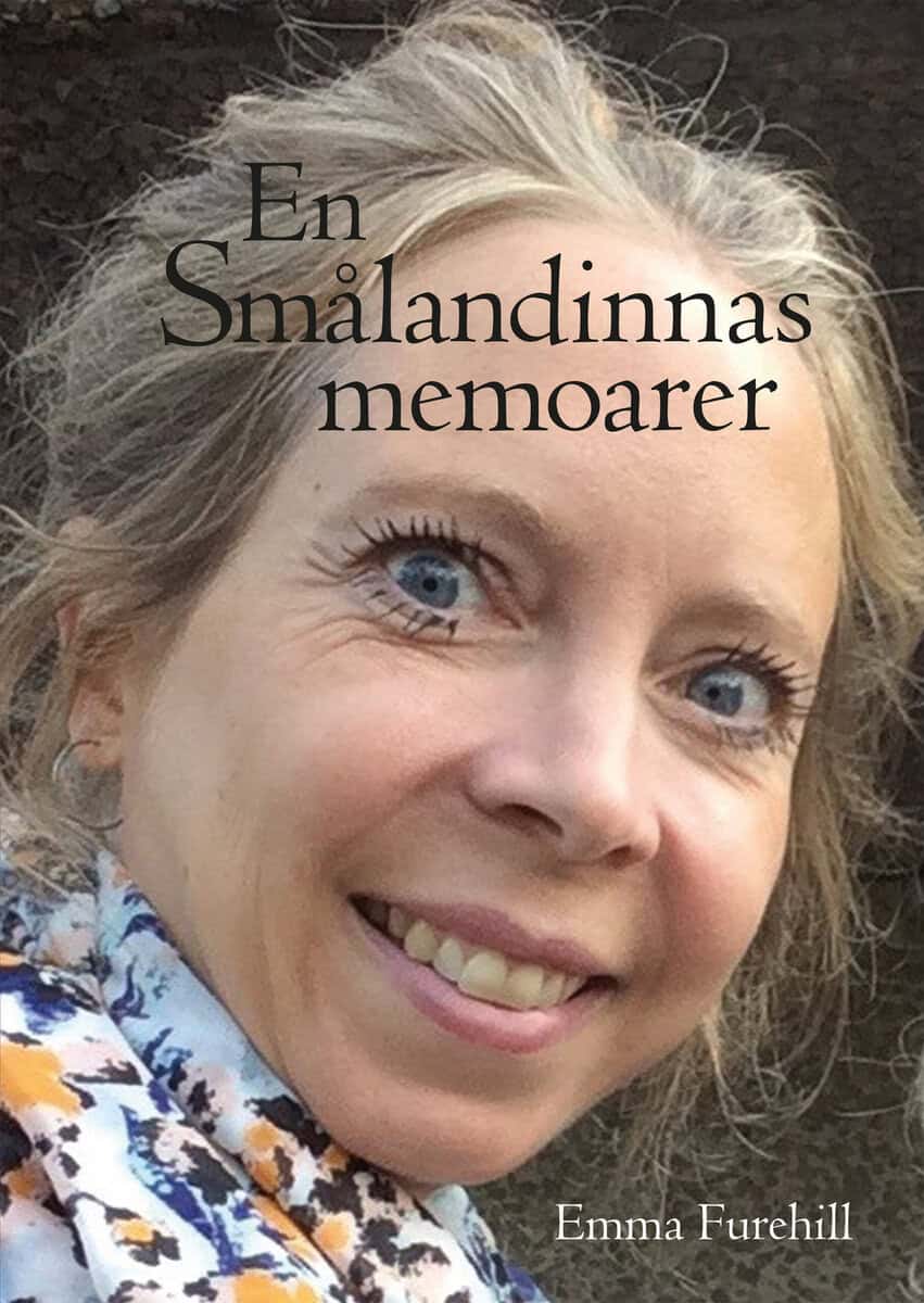 Furehill, Emma | En Smålandinnas Memoarer