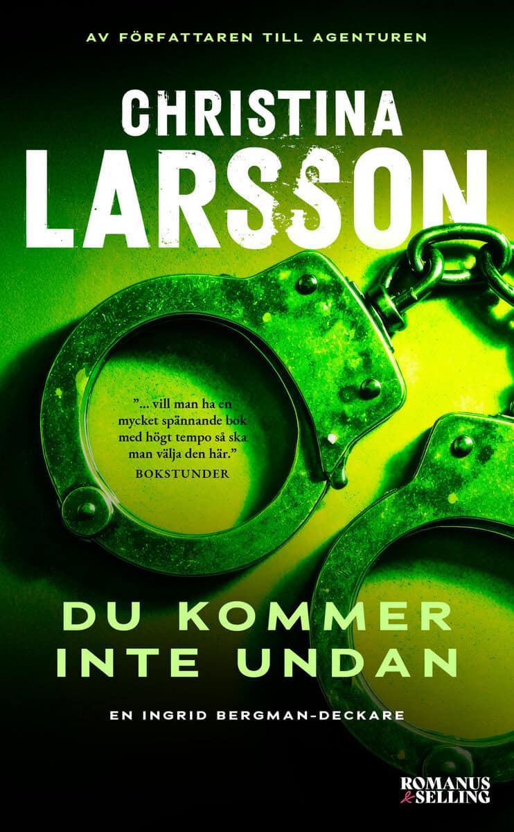 Larsson, Christina | Du kommer inte undan