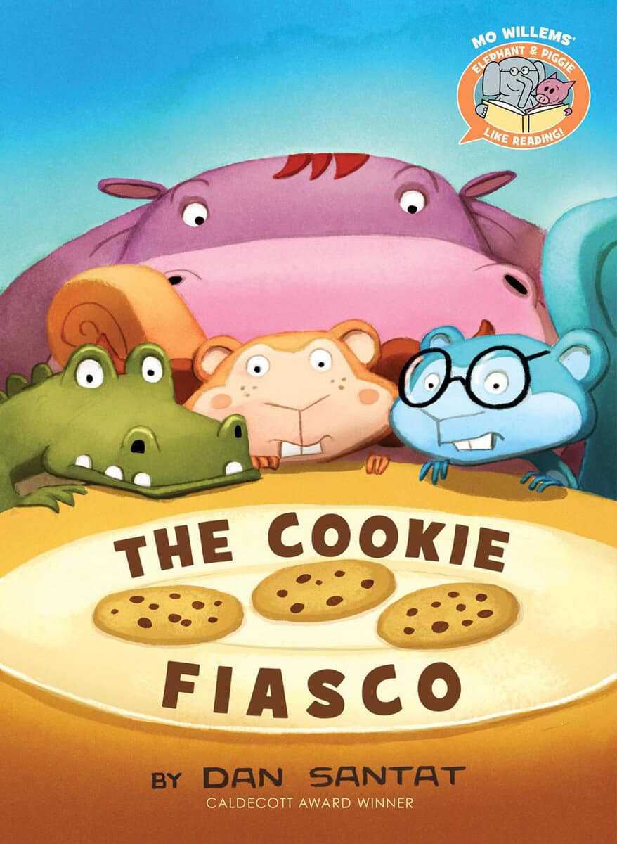 Willems, Mo | The Cookie Fiasco-Elephant & Piggie Like Reading!