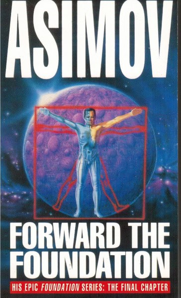 Isaac Asimov | Forward the Foundation
