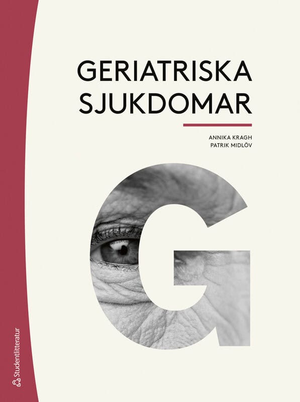 Kragh, Annika | Midlöv, Patrik | Geriatriska sjukdomar