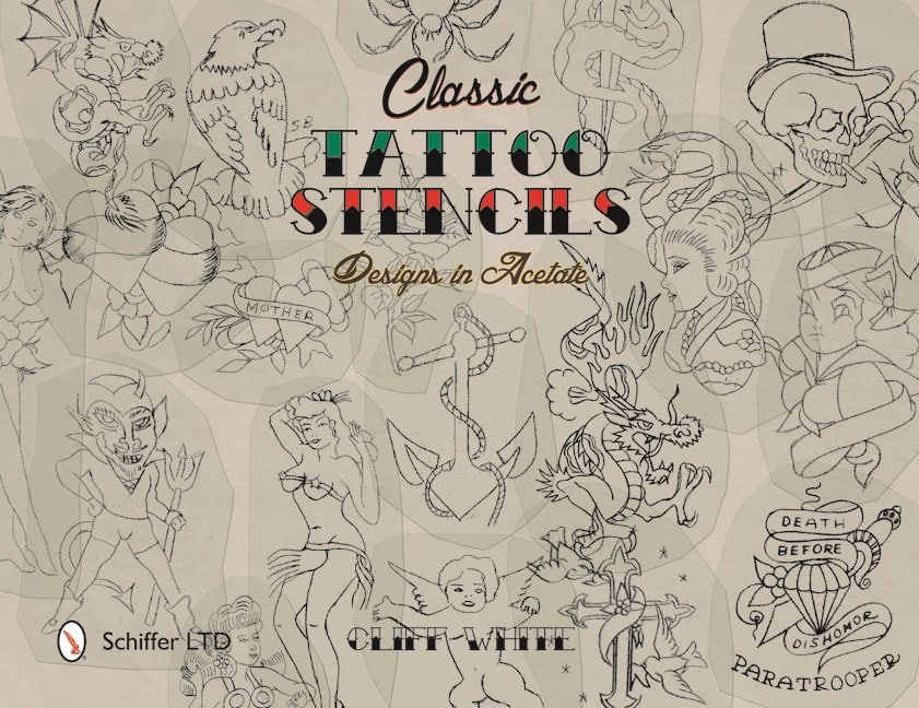 White, Cliff | Classic tattoo stencils : Designs in acetate