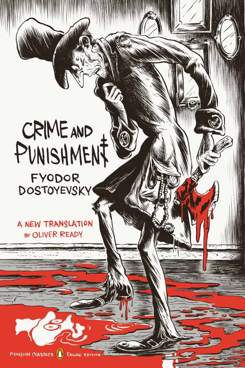 Dostoyevsky, Fyodor | Crime and Punishment : (Penguin Classics Deluxe Edition)
