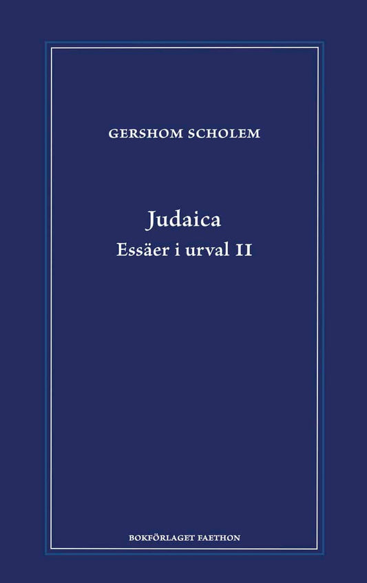 Scholem, Gershom | Judaica : Essäer i urval 2