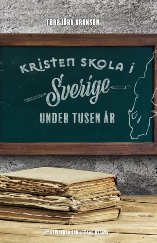 Aronsson, Torbjörn | Kristen skola i Sverige under tusen år