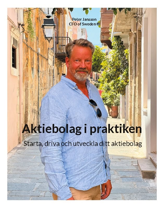 Jansson, Peter | Aktiebolag i praktiken : Starta, driva och utveckla ditt aktiebolag