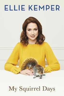 Kemper, Ellie | My Squirrel Days