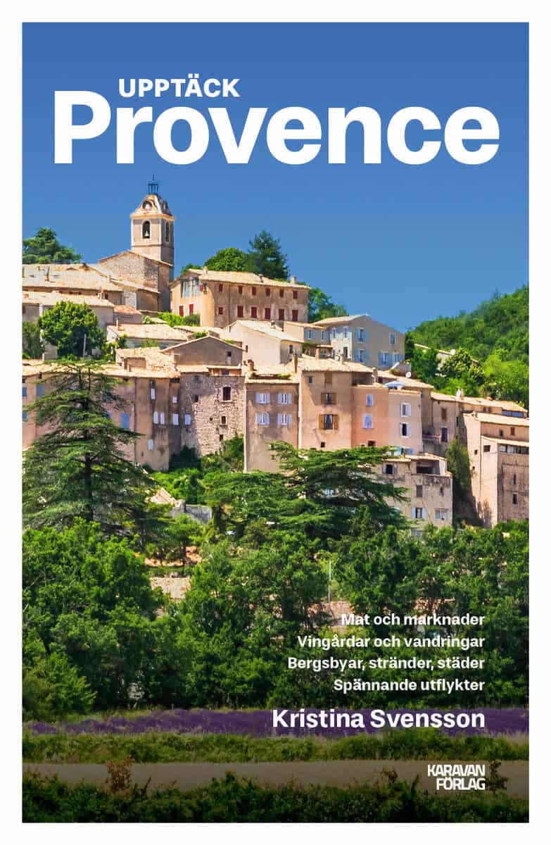 Svensson, Kristina | Upptäck Provence