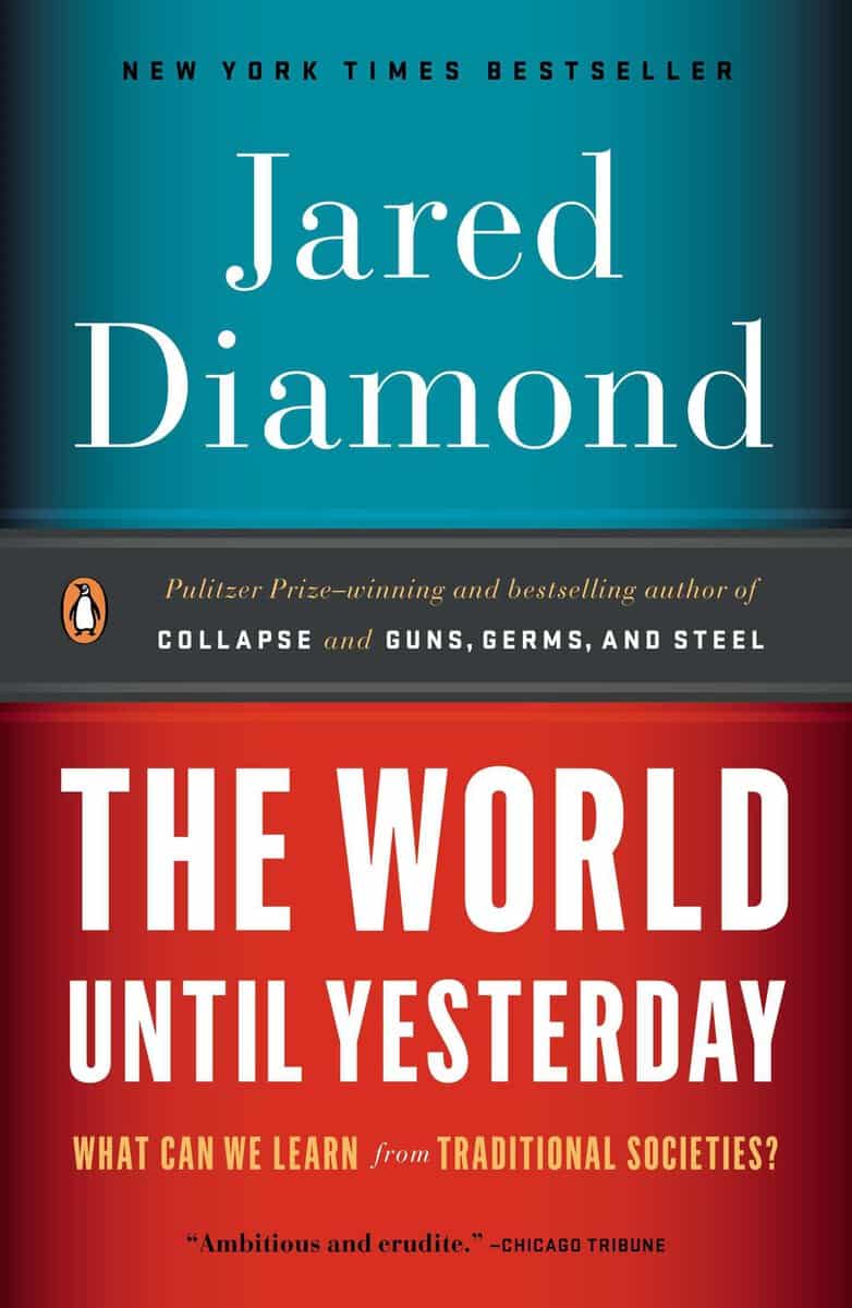 Jared Diamond | The World Until Yesterday