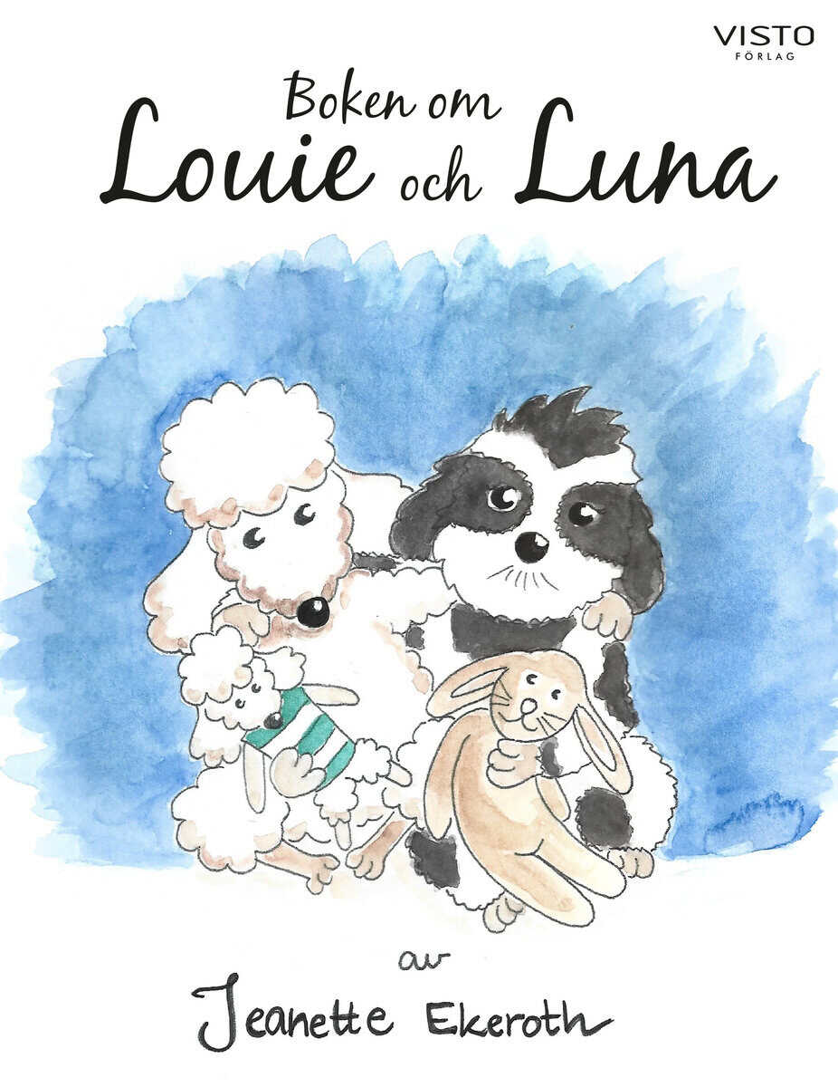 Ekeroth, Jeanette | Boken om Louie och Luna