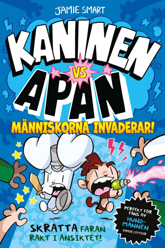 Smart, Jamie | Människorna invaderar!