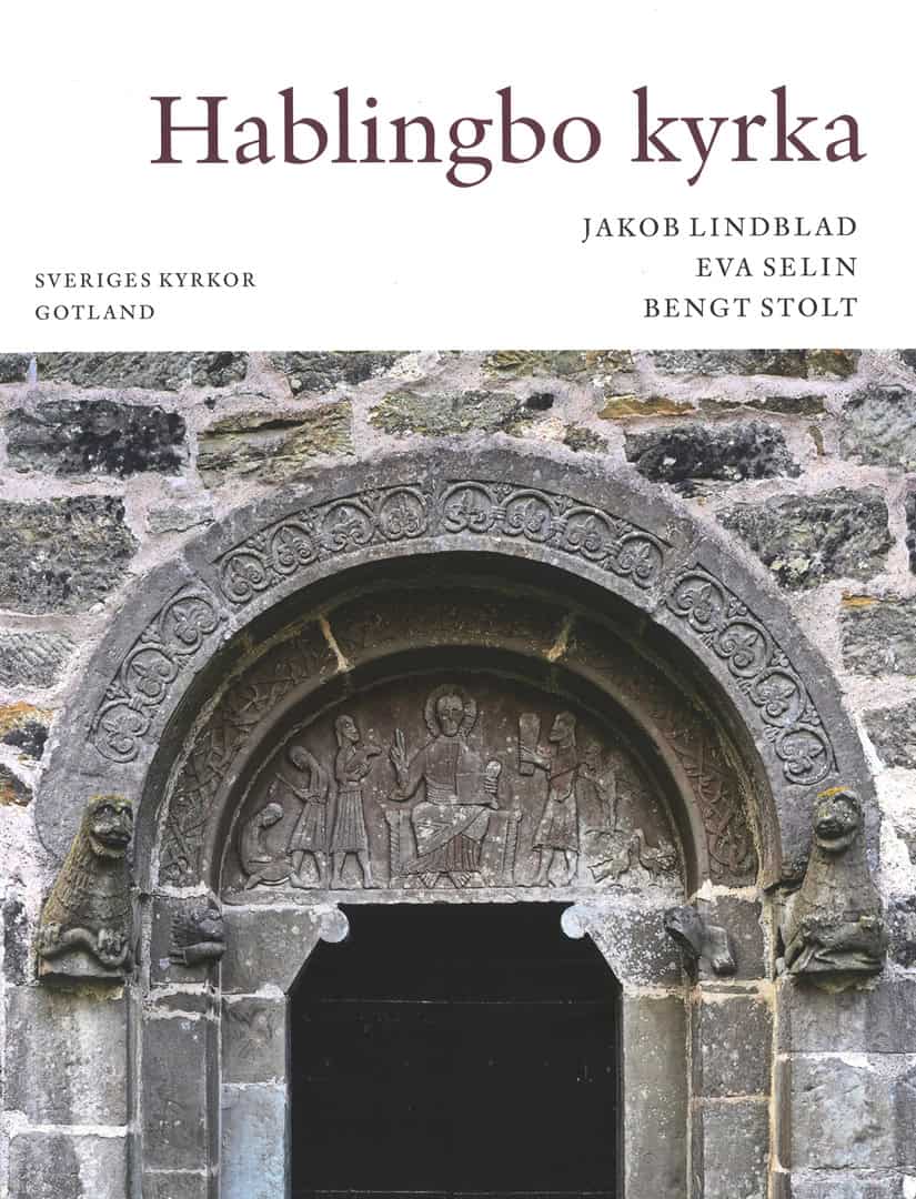 Lindblad, Jakob | Selin, Eva | Stolt, Bengt | Hablingbo Kyrka
