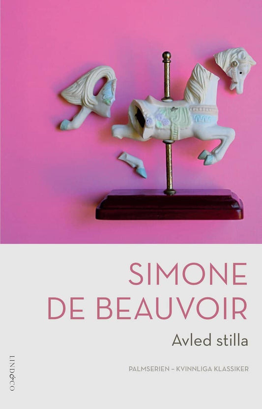 Beauvoir, Simone de | Avled stilla