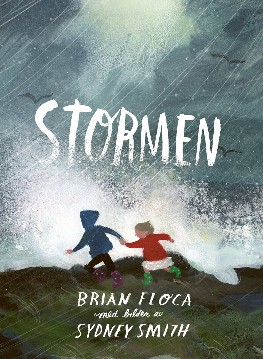 Floca, Brian | Smith, Sydney | Stormen