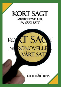 Kort sagt : Mikronoveller på vårt sätt