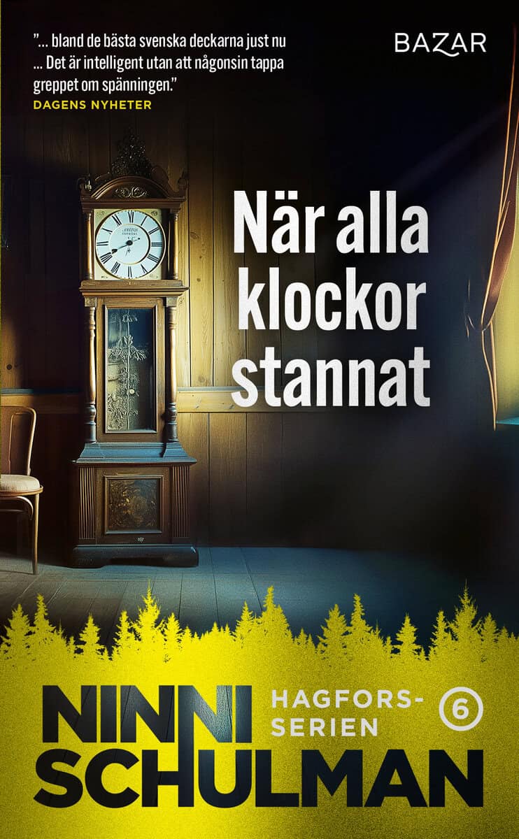Schulman, Ninni | När alla klockor stannat