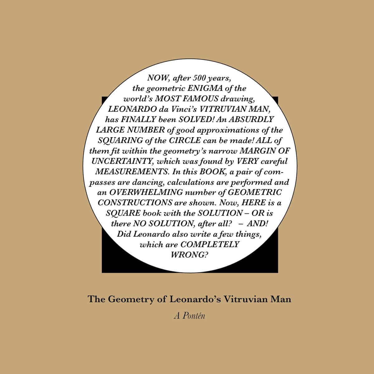 Pontén, A | The geometry of Leonardo’s Vitruvian Man and the contents of the margin of uncertainty
