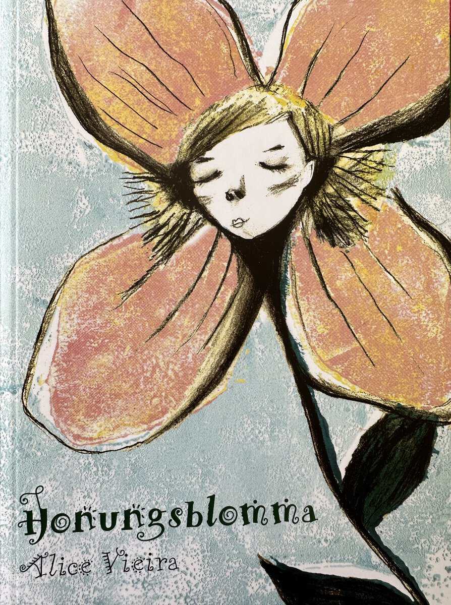Vieira, Alice | Honungsblomma