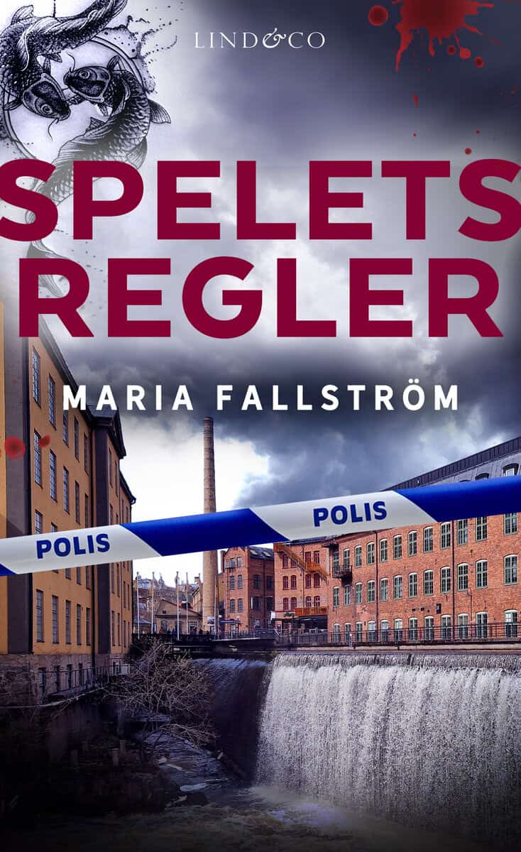 Fallström, Maria | Spelets regler