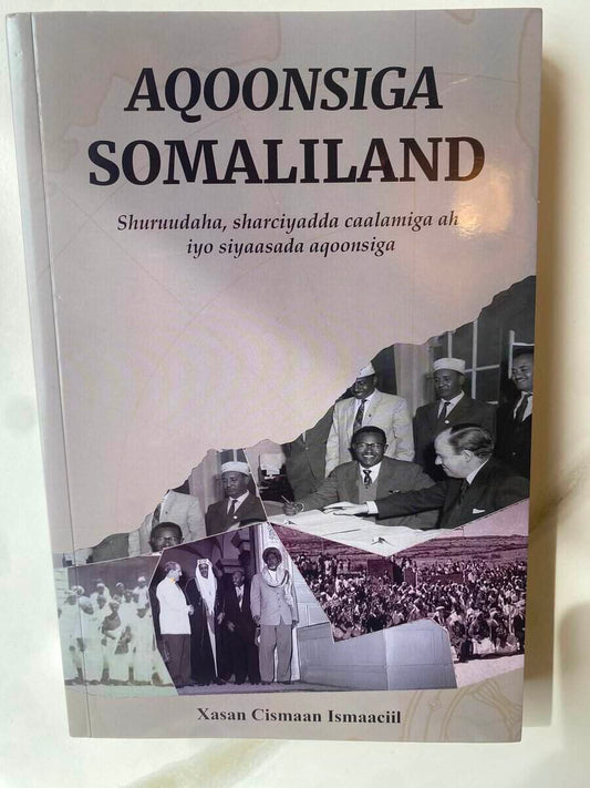Ismaaciil, Xasan Cismaan | Aqoonsiga Somaliland