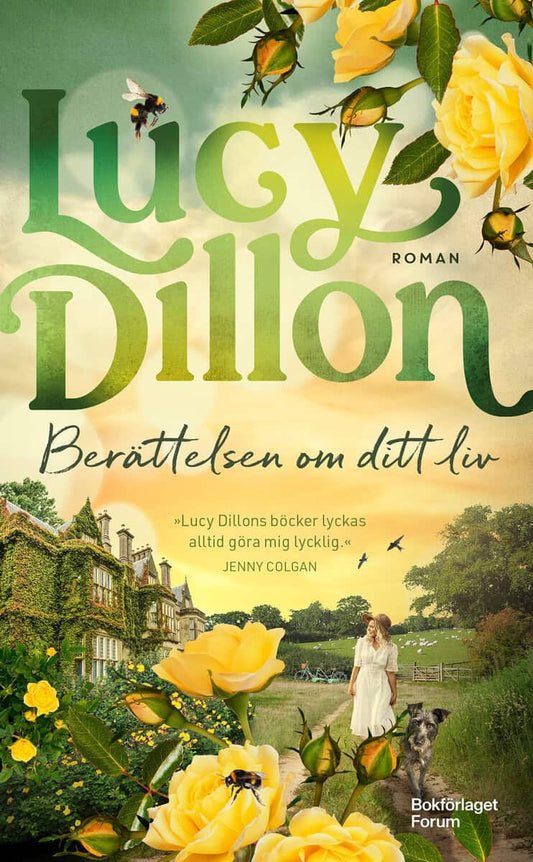 Dillon, Lucy | Berättelsen om ditt liv