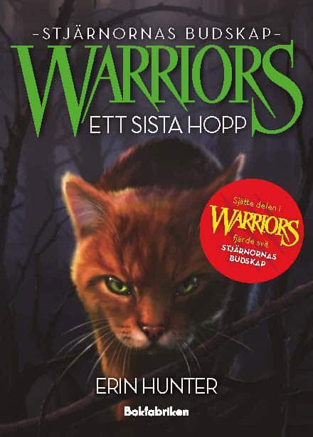 Hunter, Erin | Warriors 4:6. Ett sista hopp