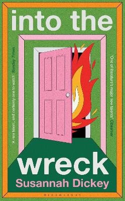 Dickey, Susannah | into the wreck