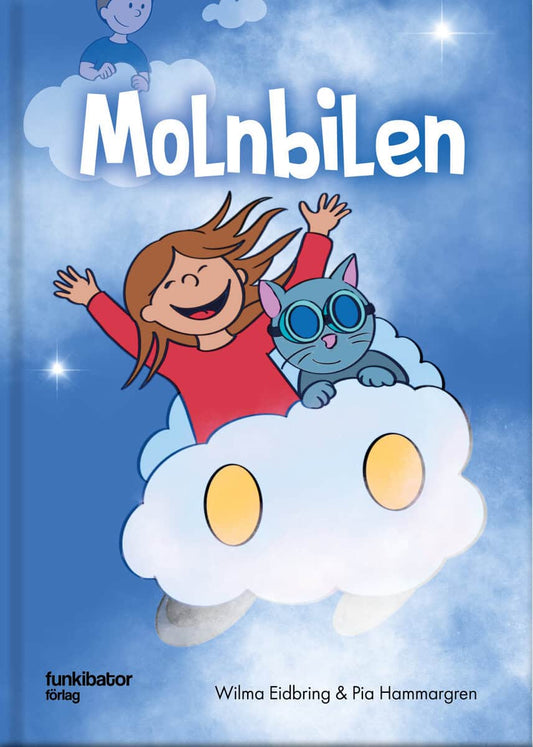 Eidbring, Wilma | Hammargren, Pia | Molnbilen