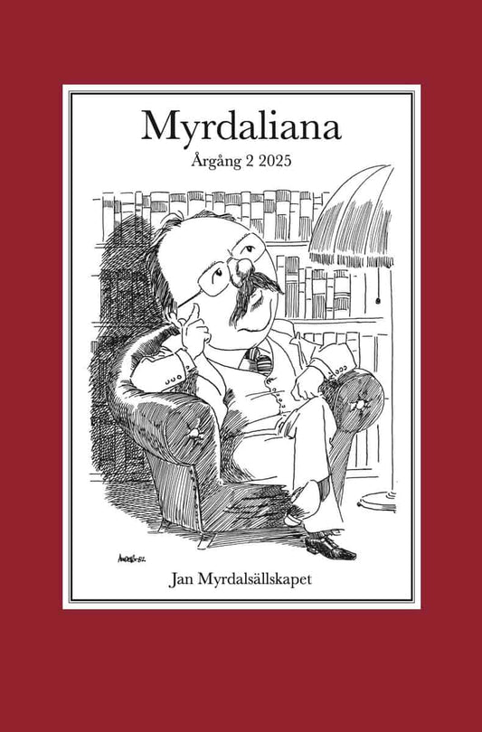 Erling, Gustaf | Larsson, Benny | Mård, Anders [red.] | Myrdaliana : 2025