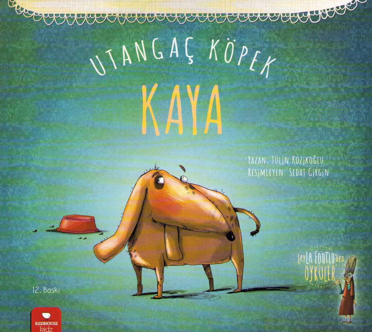 Kozikoğlu, Tülin | Leyla Fonten Series 8 : Shy Dog Kaya (Turkiska)