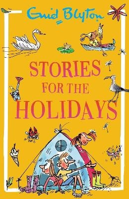 Blyton, Enid | Stories for the Holidays