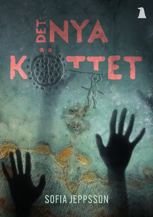 Jeppsson, Sofia | Det nya köttet