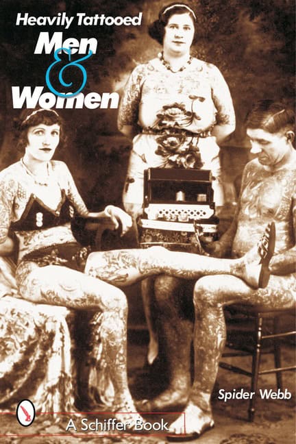 Webb, Spider | Heavily tattooed men & women