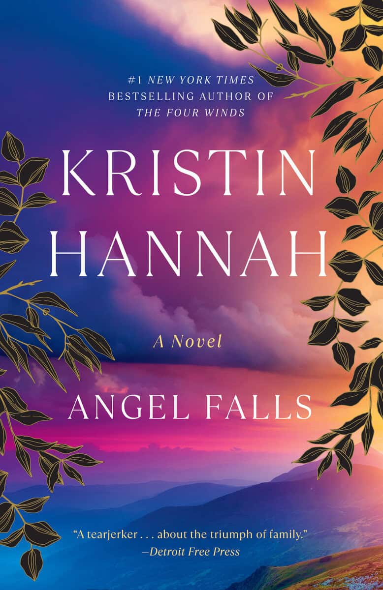 Hannah, Kristin | Angel Falls : A Novel