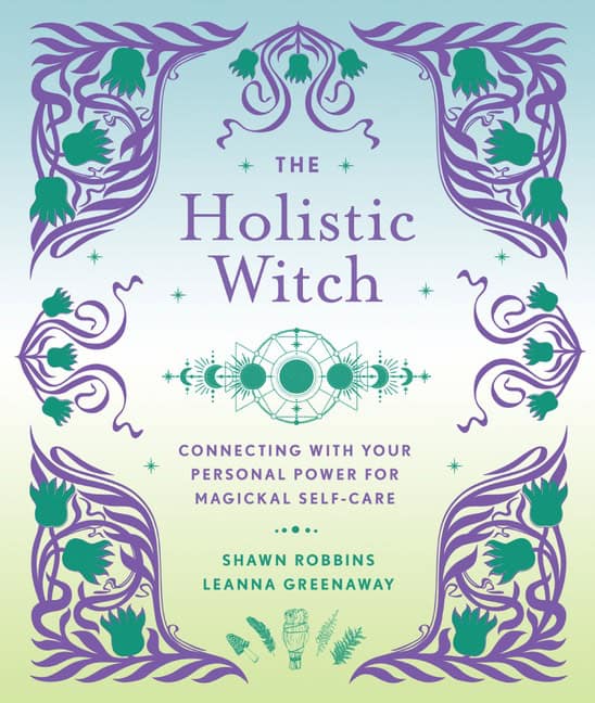 Leanna Greenaway | Holistic Witch, the