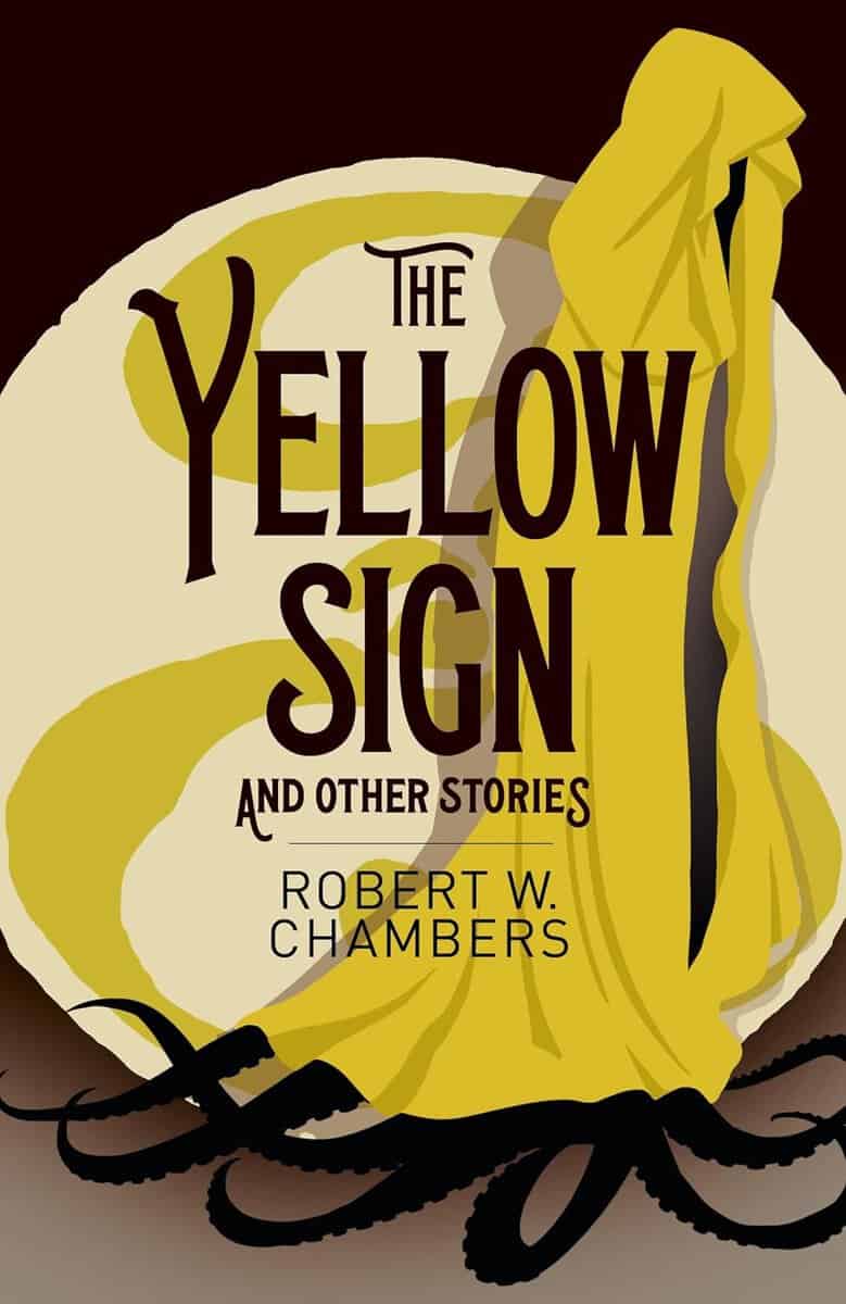 Chambers, Robert W. | Yellow Sign and Other Stories