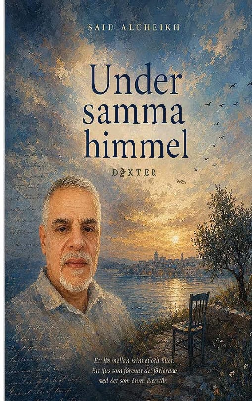 Alcheikh, Said | Under Samma Himmel : Dikter