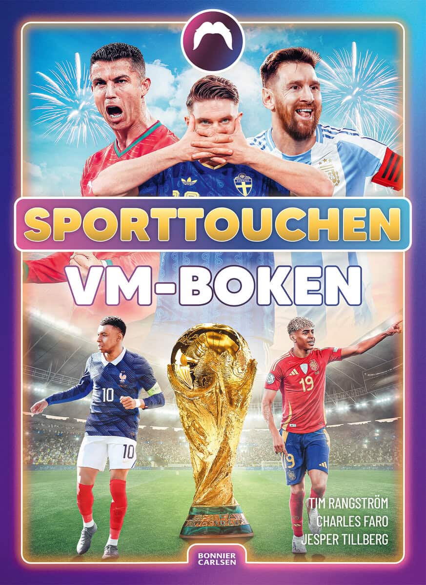 Tillberg, Jesper | Sporttouchen | Rangström, Tim | Faro, Charles | Sporttouchen : VM-boken : porttouchen