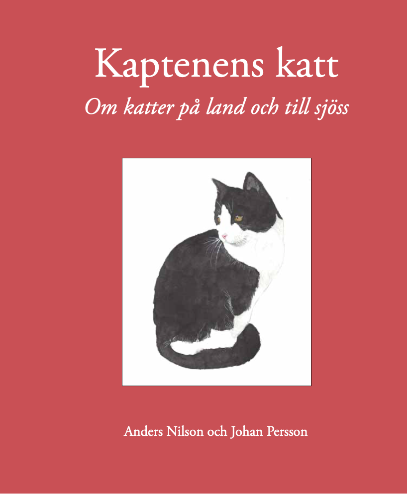 Nilson, Anders | Kaptenens katt : Om katter på land och till sjöss