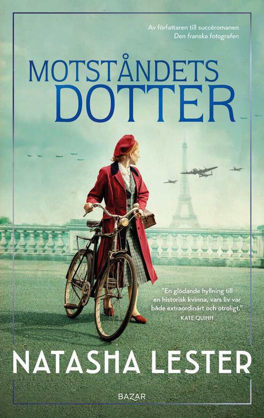 Lester, Natasha | Motståndets dotter
